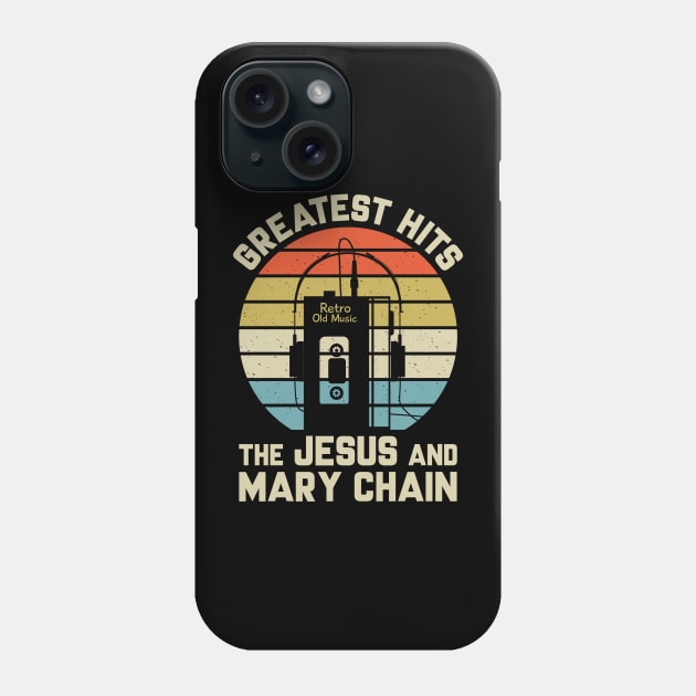 Greatest Hits The Jesus And Mary Chain Phone Case by Dinosaur Mask Store