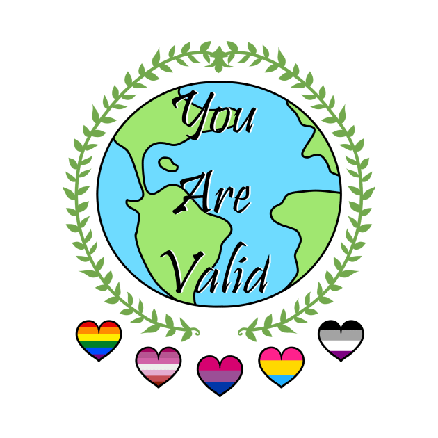 You Are Valid by IlliodArtStudio