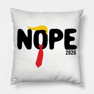 Nope Trump nope trump 2020 Pillow