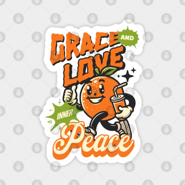 Grace and Love Inner Peace - Orange Emoticon Magnet by Rox