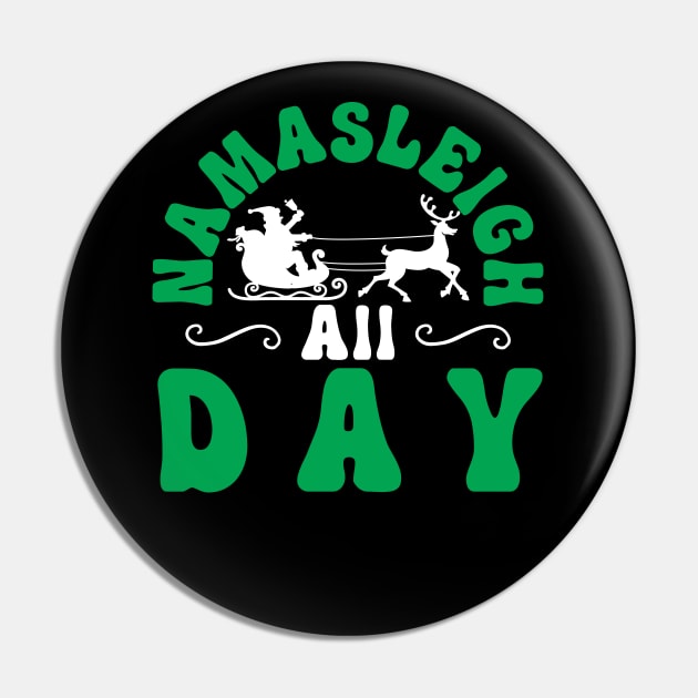 Namasleigh All Day Pin by MZeeDesigns