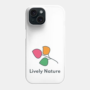 Lively Nature LOGO with Text Phone Case