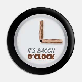 Bacon oClock Pin