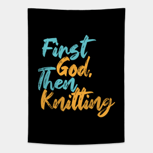 First God Then Knitting Tapestry