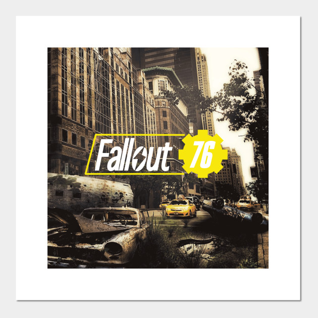 Fallout City Fallout 76 Posters And Art Prints Teepublic