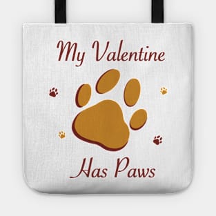 My Valentine Has Paws Tote