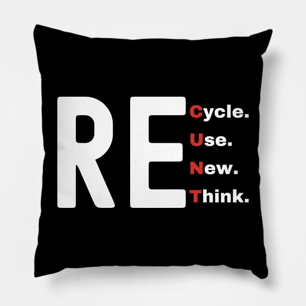 Recycle Reuse Renew Rethink Pillow by Xtian Dela ✅