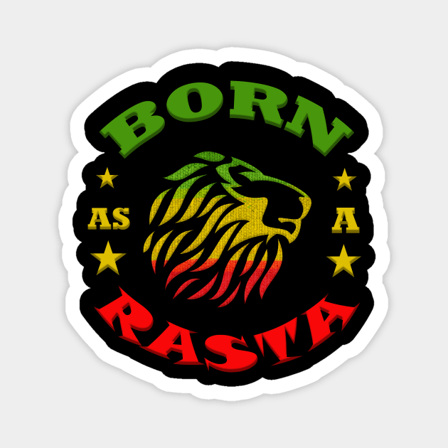 Born as a Rasta, Judah Lion Magnet by alzo