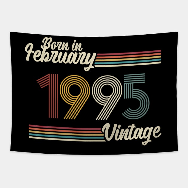 Vintage Born in February 1995 Tapestry by Jokowow