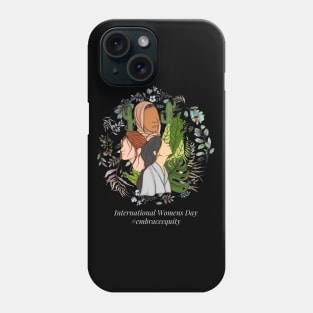 international women's day embrace equity 2023 Phone Case