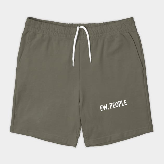 Ew, People Sarcasm Anti-social by UrbanLifeApparel