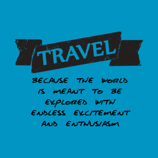 Travel The World T-Shirt