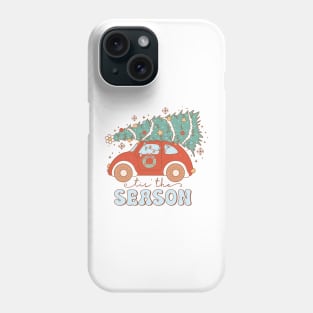 Tis the season Phone Case