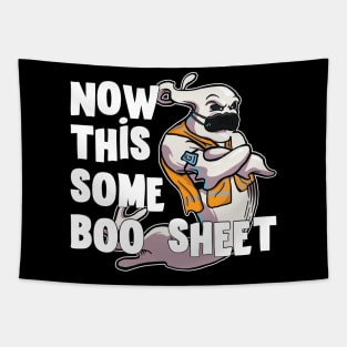 Now This Some Boo Sheet Tapestry