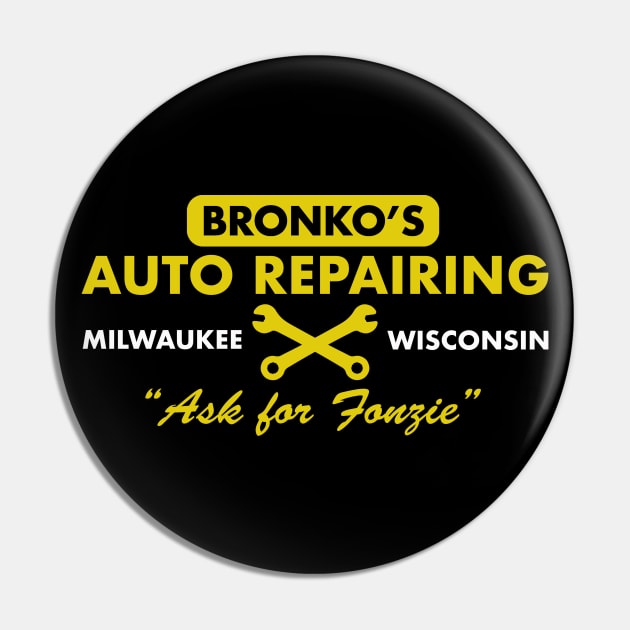 Bronko's Auto Repairing Pin by PopCultureShirts