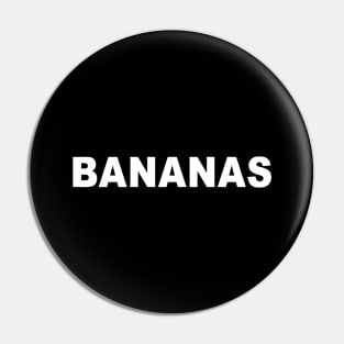 Bananas Pin