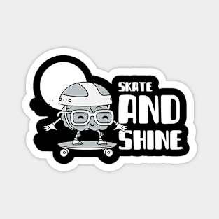 Skate and shine Skating Magnet