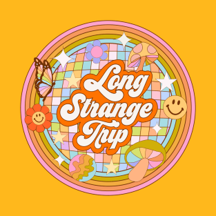 Long Strange Trip T-Shirt