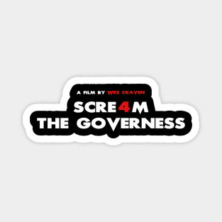 Scream 4 the Governess Magnet