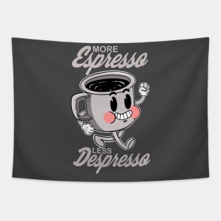 More Espresso Less Depresso Tapestry