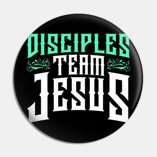 disciples, team jesus Pin