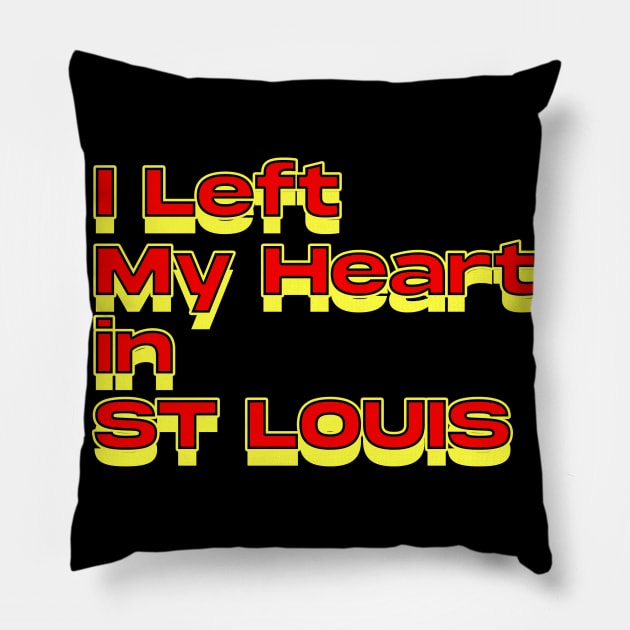 I Left My Heart in St Louis Pillow by Innboy