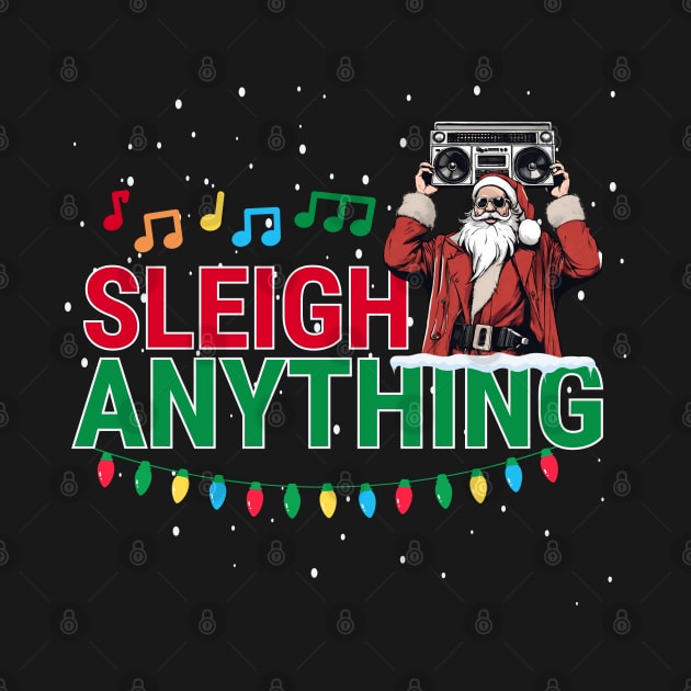 Sleigh Anything by Kenny The Bartender's Tee Emporium