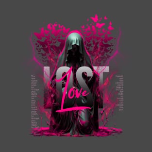 Lost love T-Shirt