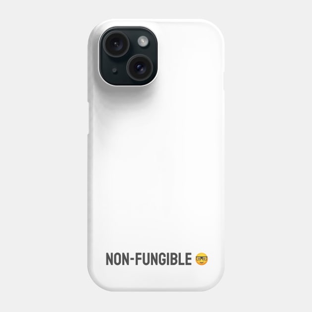 Non-fungible - NFT Crytpo Geek Design Phone Case by info@dopositive.co.uk