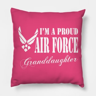 Best Gift for Granddaughter - I am a Proud Air Force Granddaughter Pillow