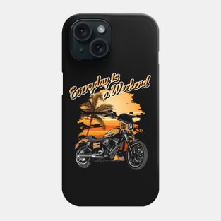 Everyday is a weekend, holiday, Life Is Good Retirement Phone Case