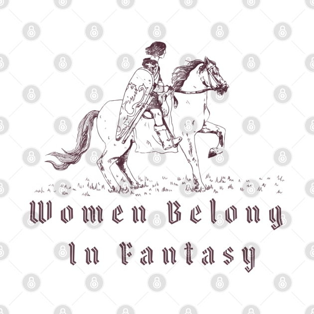 women belong in fantasy by remerasnerds