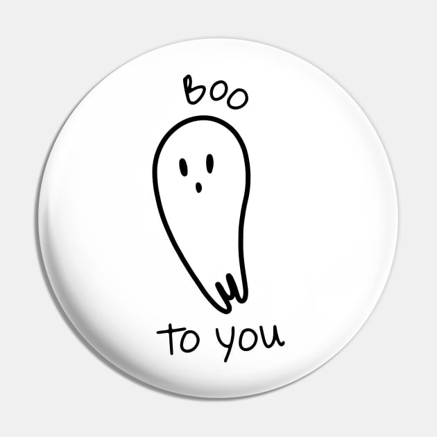 Boo to You - Black and white ghost illustration and funny quote Pin by Claudia Orengo from heartmade.es