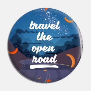 Travel the Open Road Pin