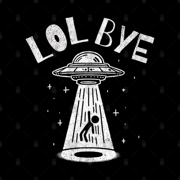 Lol Bye Funny UFO Human Abduction Doodle by Lavender Celeste