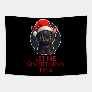 Let Me Overthink This - Christmas Cat Tapestry