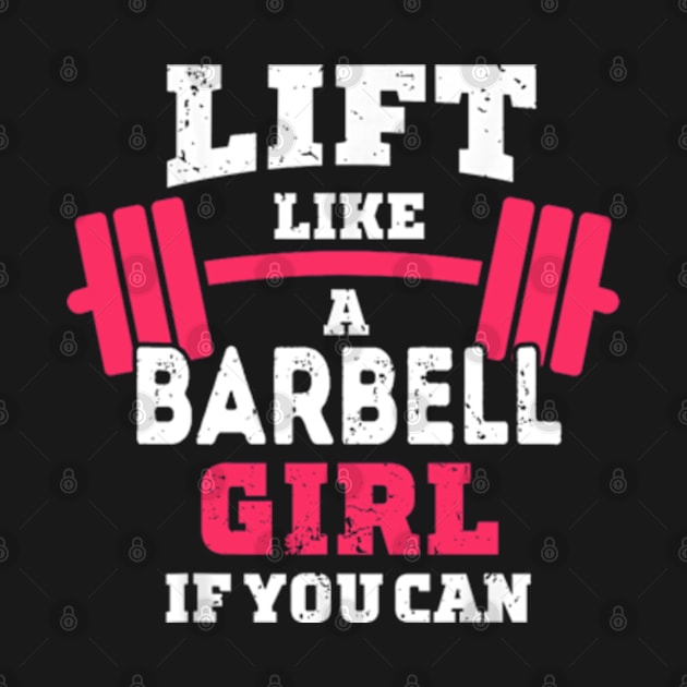 Life like a BARBELL Girl if you can by DarkStile