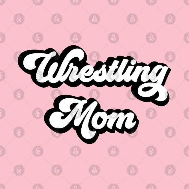 Wrestling mom by Graphic Bit