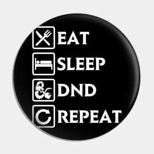 Eat Sleep DND Repeat Pin