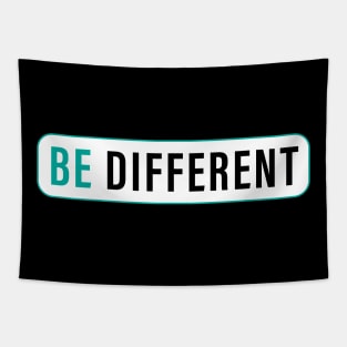 Be different Tapestry