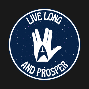 Live Long T-Shirt