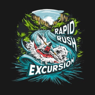 Kayaking - Rapid Rush Excursion T-Shirt