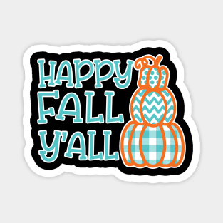 Happy Fall Y’all Halloween Autumn Southern Cute Magnet