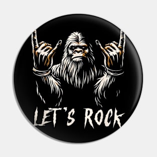 Bigfoot Rock On Sasquatch Rock And Roll Let's Rock Pin