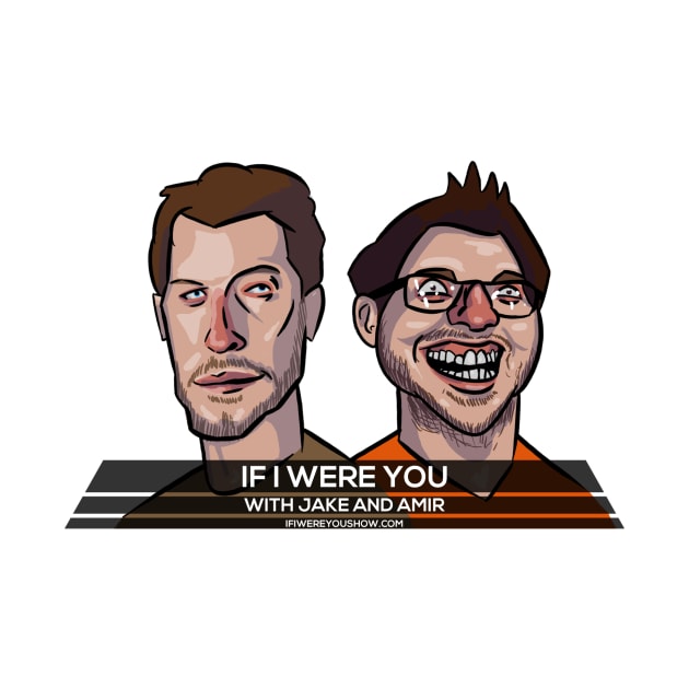 Jake and Amir If I Were You Cartoon by JoeHSmith