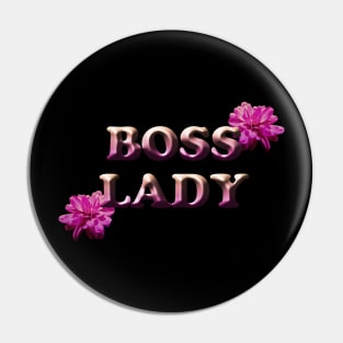 Boss Lady Pin