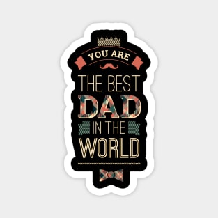 best father in the world Magnet