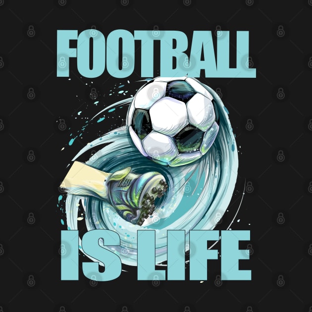 Football is life version 2 by Eva Wolf