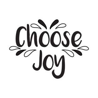 Choose Joy T-Shirt