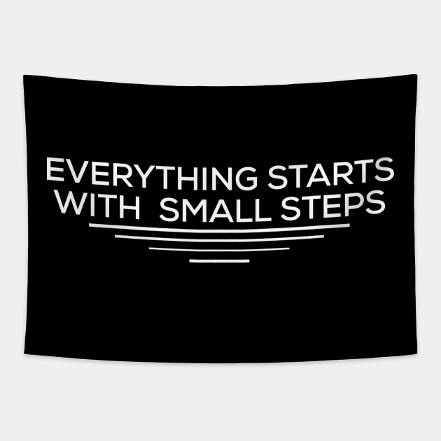 Everything starts with  small steps Tapestry by Lovelybrandingnprints